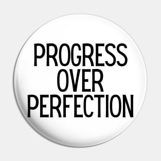 Progress Over Perfection - Motivational and Inspiring Work Quotes Pin