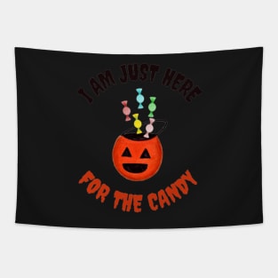 I Am Just Here For the Candy Card, Funny Halloween Gift Idea (Portrait) Tapestry