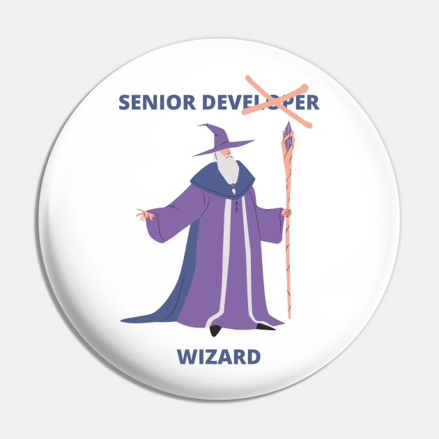 Senior Developer Senior Wizard Software Developer Gift Pin by ohsheep