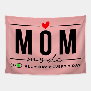 mom mode Tapestry