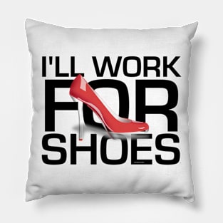 Work for Shoes Pillow
