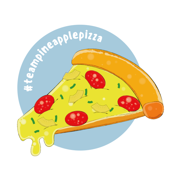 #TEAMPINEAPPLEPIZZA by Nevervand