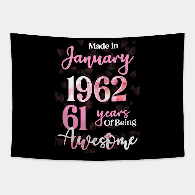 Made In January 1962 61 Years Of Being Awesome 61st Birthday Tapestry by Inkwork Otherworlds