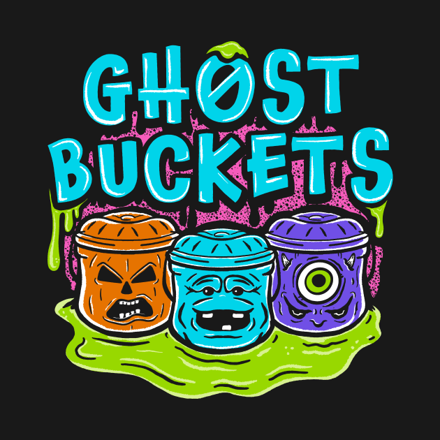 Ghost Buckets by Flip City Tees