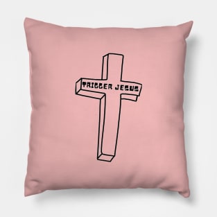 Trigger Jesus Affirmation By Abby Anime(c) Pillow