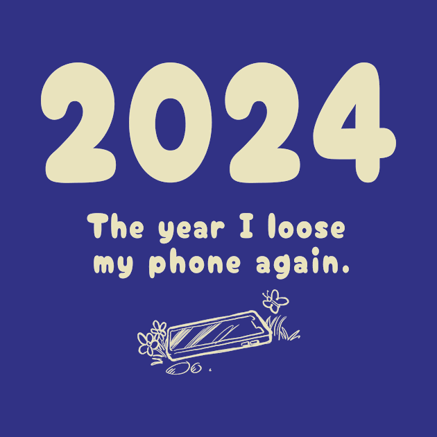 2024, The Year I Loose My Phone Again. by ArtOnTheRun