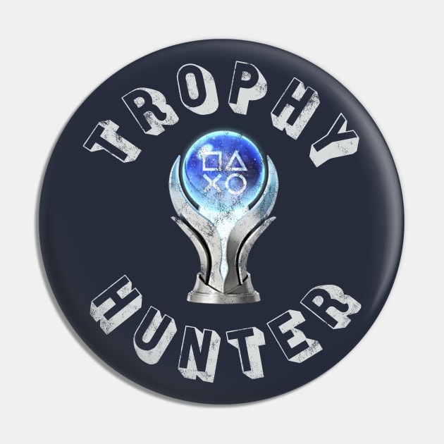 Platinum Trophy Hunter Pin by StebopDesigns