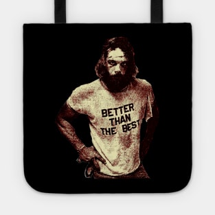 Better Than The Best Tote