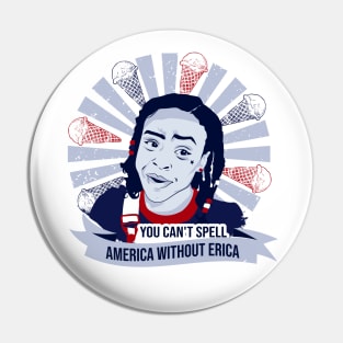 Erica America Pin