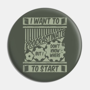 procrastinating Pin