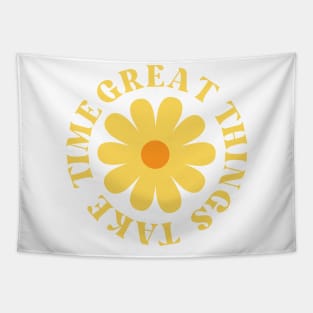 Great Things Take Time. Retro Vintage Motivational and Inspirational Saying. Yellow Tapestry