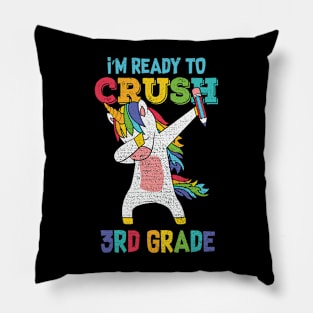 I'm ready to crush 3rd Grade Shirt Funny Dabbing Unicorn Pillow