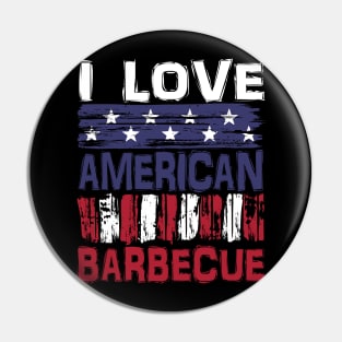 I Love American Barbecue Pin