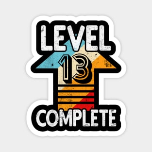 Level 13 complete Birthday Magnet
