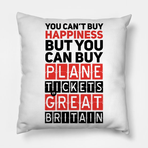 Plane Ticket to Great Britain - Funny Travel Sayings Pillow by bluerockproducts