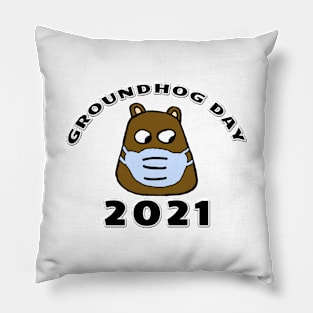 Groundhog Day 2021 with Groundhog in a facemask Pillow