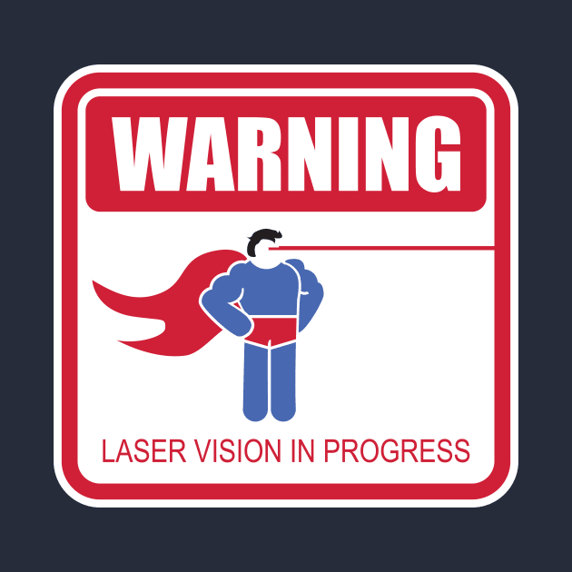 WARNING: Laser Vision by W00D_MAN