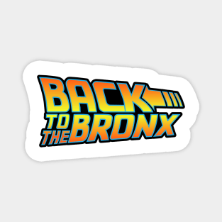 Going Back To The Bronx Magnet