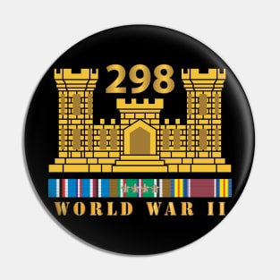 298TH Engineer Combat Battalion - WWII - w ENG Br - EURSVC X 300 Pin