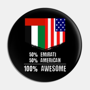 50% Emirati 50% American 100% Awesome Immigrant Pin