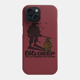 Dig Deep Tiny Turtle Phone Case