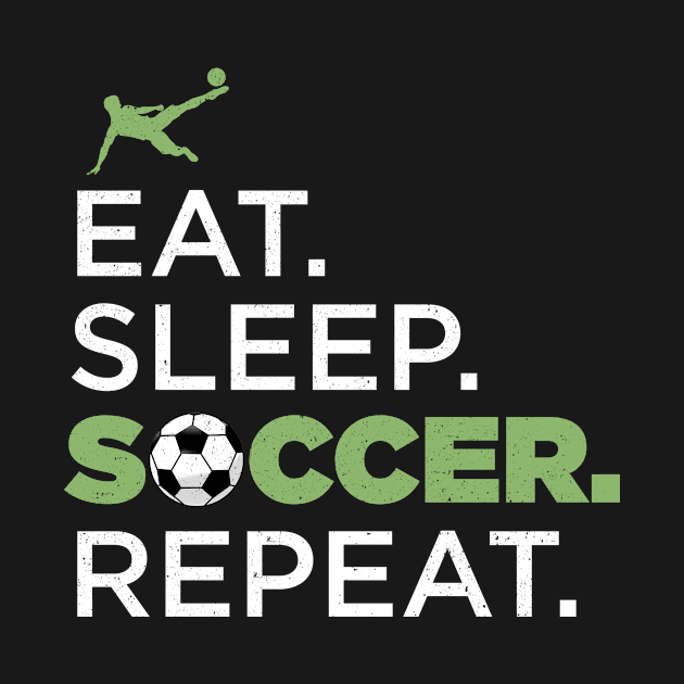 Eat, Sleep, Soccer, Repeat Funny Cute Gift by koalastudio