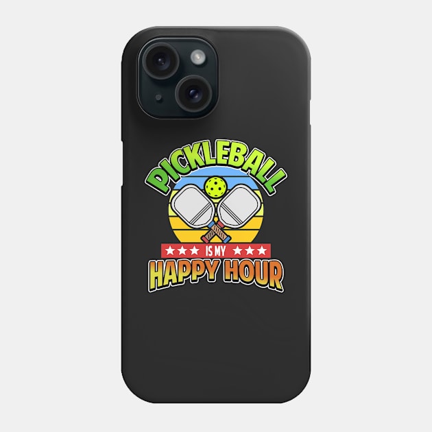 Pickleball Gifts Pickleball is my Happy hour Phone Case by Mesyo