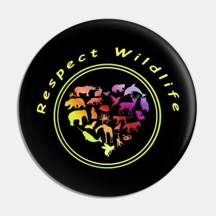 Respect Wildlife Pin