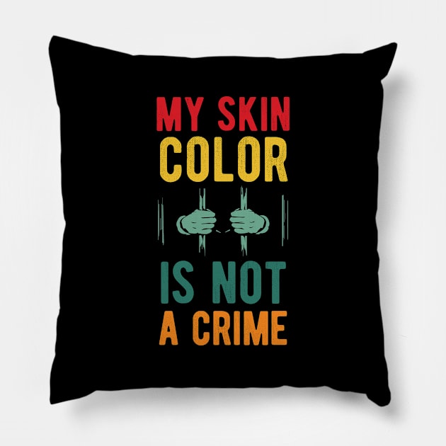 My skin color is not a Crime Blm my skin color is not a crime black peop Pillow by Gaming champion