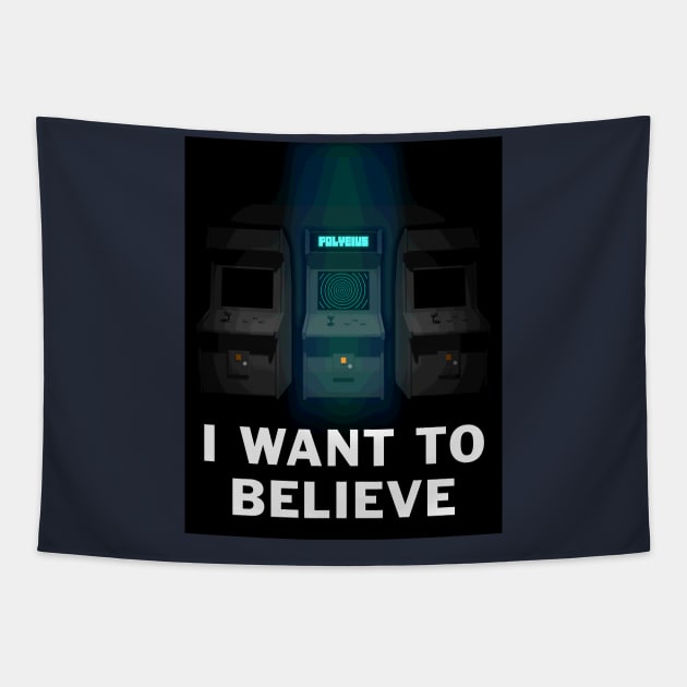 I Want to Believe (In Polybius) Tapestry by CCDesign