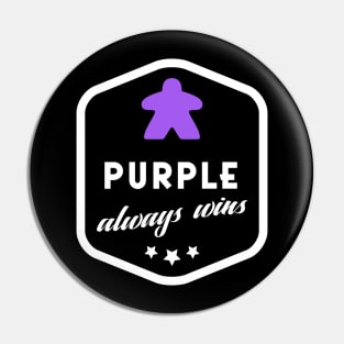Purple Always Wins Meeple Board Games Meeples and Roleplaying Addict - Tabletop RPG Vault Pin