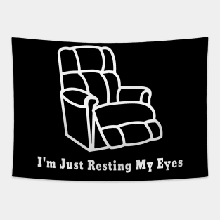 I'm Just Resting My Eyes Funny Vintage Dad Grandpa Gifts Tapestry