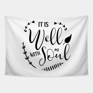 It is well with my soul Christian Bible Verse Typography Tapestry