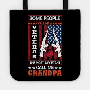 some people call me veteran the most important call me grandpa Tote