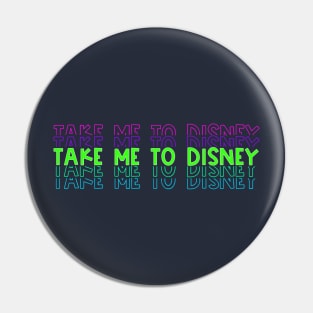 Take me Pin