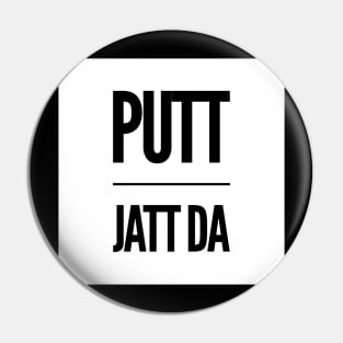 Putt Jatt Da translated means Son of a Farmer. Pin
