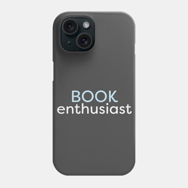 Book Enthusiast Phone Case by Jitterfly