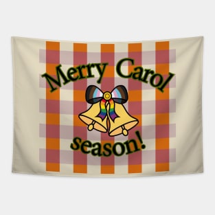 Merry Carol Season - Queer Fun Christmas Tapestry