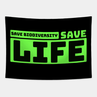 Save biodiversity save life Tapestry