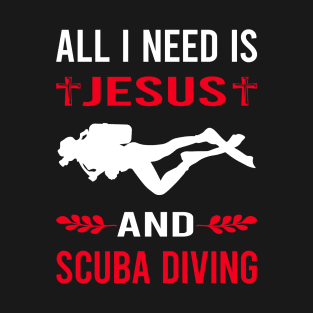 I Need Jesus And Scuba Diving Diver T-Shirt