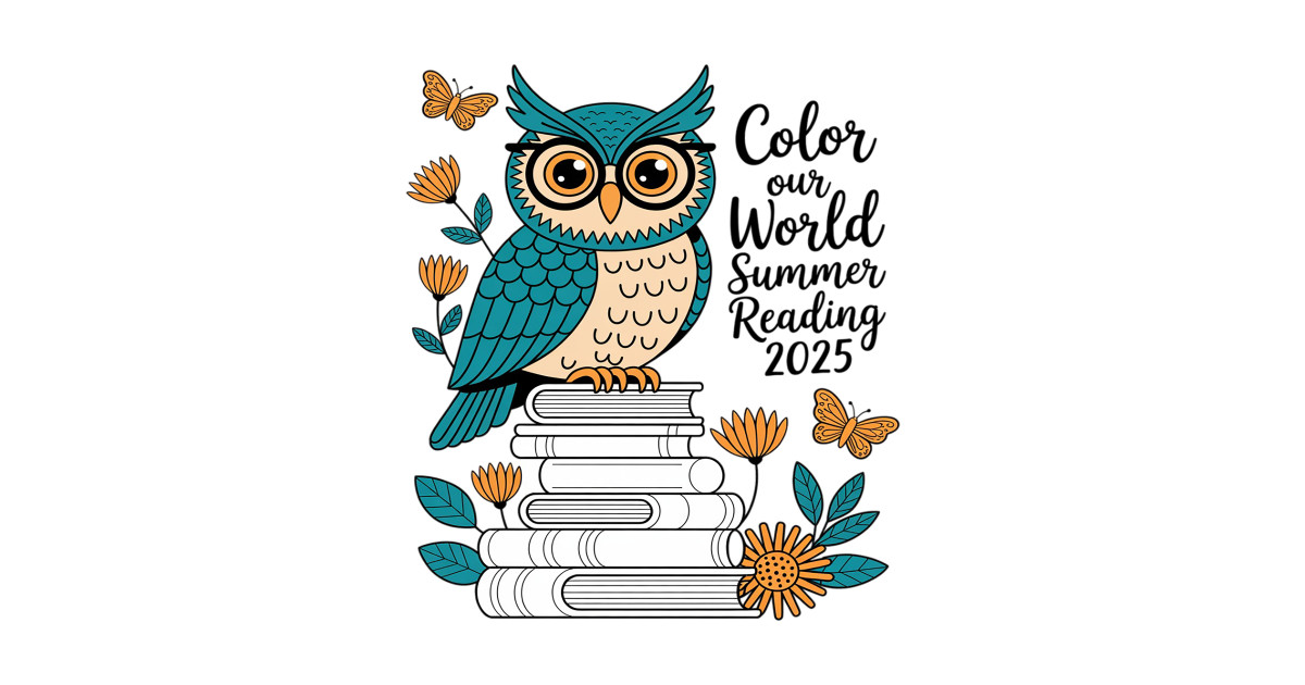 Color Our World Summer Reading Program 2025 Owl - Color Our World ...
