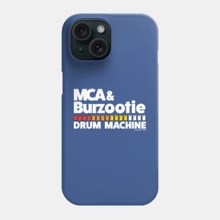 MCA & Burzootie Drum Machine Psycho Dust White Phone Case