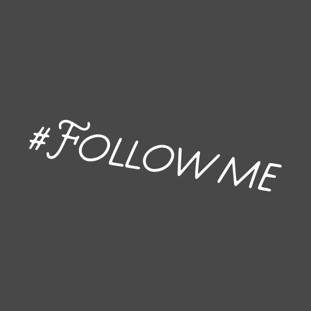 #followme by chaima