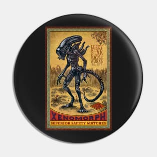 Xenomorph Matches Pin