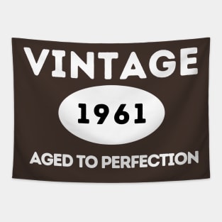 Vintage 1961, Aged to Perfection Tapestry