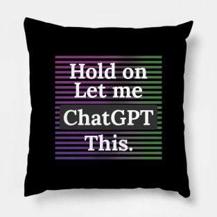 let me chatGPT this. Pillow