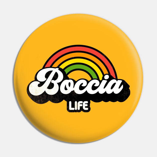 Groovy Rainbow Boccia Life Pin by rojakdesigns
