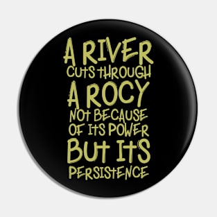 A RIVER CUTS THROUGH A ROCY Pin