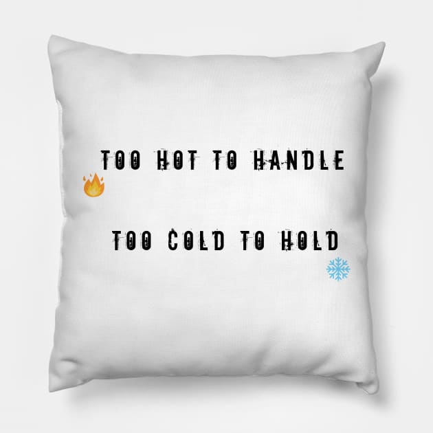 Hottie shirt white Pillow by Acinony