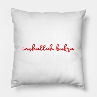 inshallah bukra - supreme red Pillow